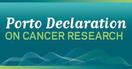 Porto Declaration on Cancer Research